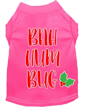 Bah Humbug Screen Print Dog Shirt Bright Pink Sm