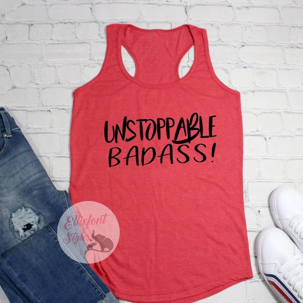 Unstoppable Badass Workout Tank