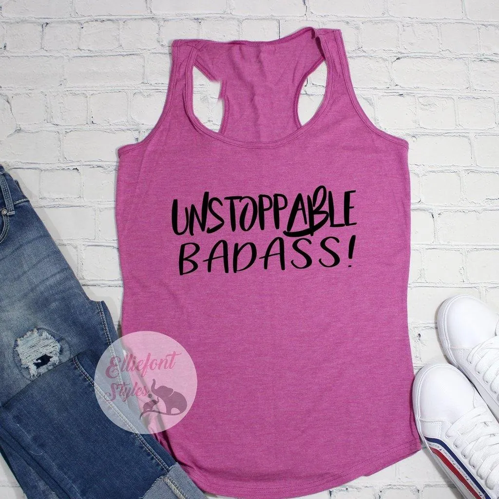 Unstoppable Badass Workout Tank