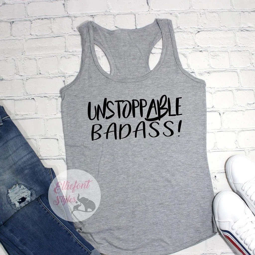 Unstoppable Badass Workout Tank