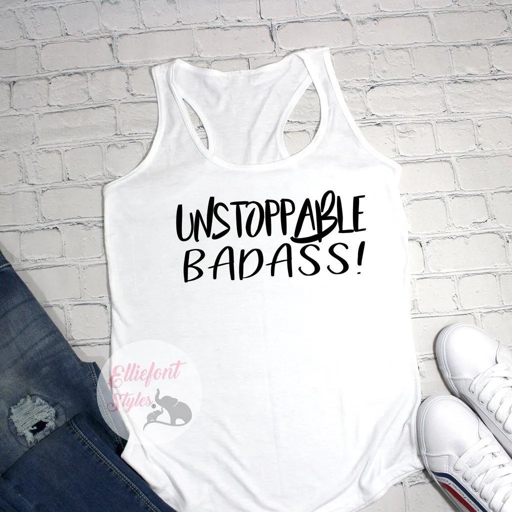 Unstoppable Badass Workout Tank