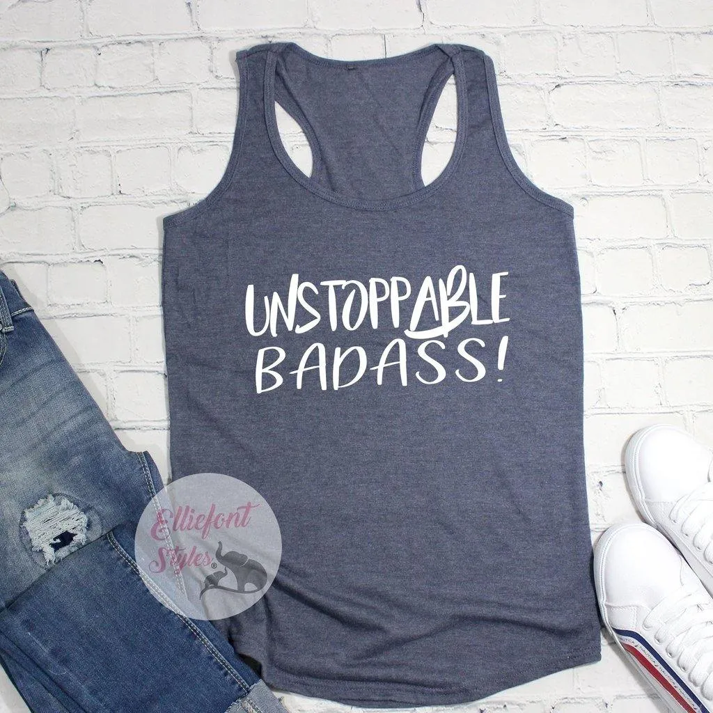 Unstoppable Badass Workout Tank